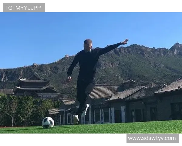 足球明星眼中的长城魅力探索与历史文化深度解读 足球明星眼中的长城魅力探索与历史文化深度解读